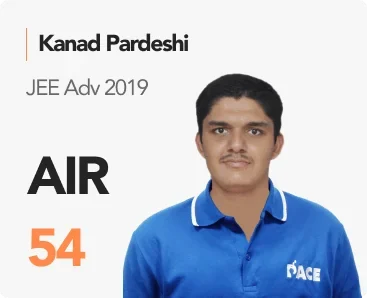 Kanad Pardeshi — JEE Adv 2019, AIR 54 (PACE IIT & Medical result artwork)