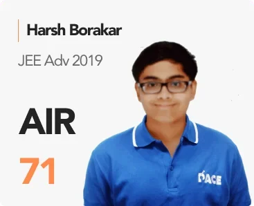 Harsh Borakar — JEE Adv 2019, AIR 71 (PACE IIT & Medical result artwork)