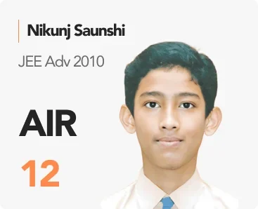 Nikunj Saunshi — JEE Adv 2010, AIR 12 (PACE IIT & Medical result artwork)