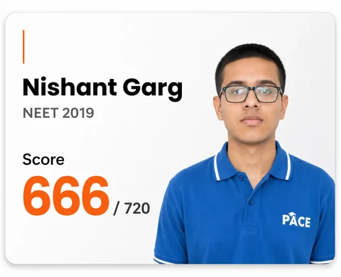 Nishant Garg — NEET 2019, Score 666 / 720 (PACE IIT & Medical result artwork)